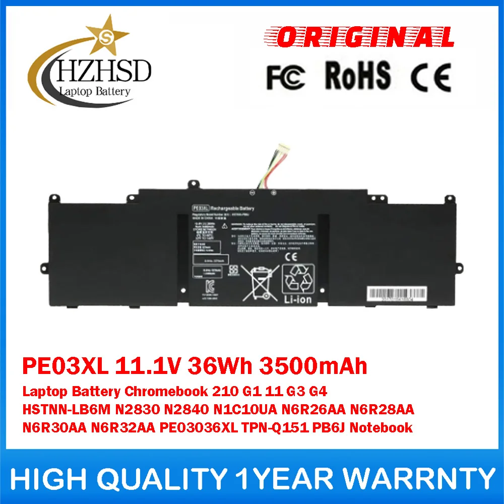 

PE03XL 11.1V 36Wh Genuine Original Laptop Battery For HP Chromebook 210 G1 11 G3 G4 HSTNN-LB6M N2830/40 N1C10UA N6R26AA N6R28AA