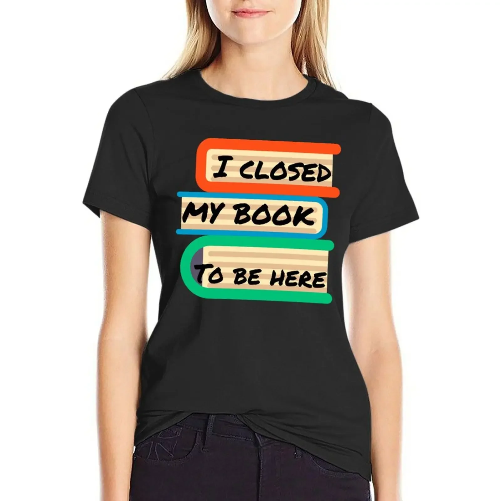 

I closed my book T-Shirt plus size tops shirts graphic tees aesthetic clothes vintage clothes tshirts woman