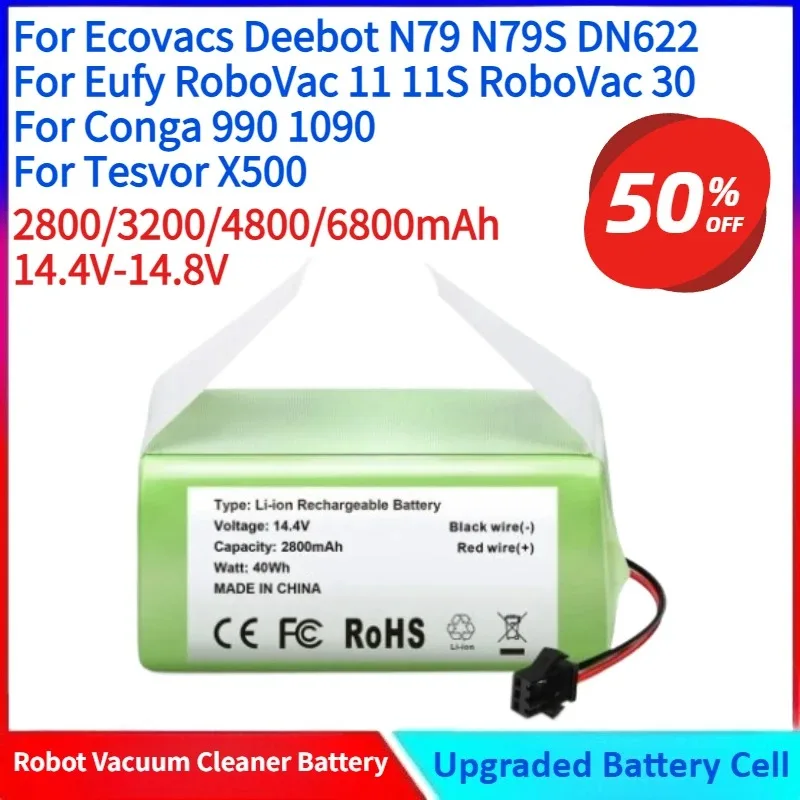 

6800mAh 14.4V Battery for Conga 990 1090 for Tesvor X500 for Ecovacs Deebot N79 N79S DN622 for Eufy RoboVac 11 11S RoboVac 30