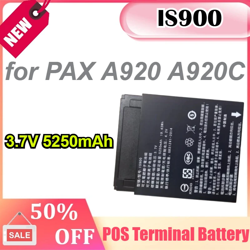 

IS900 3.7V 5250mAh for PAX A920 A920C POS Terminal Rechargeable Battery