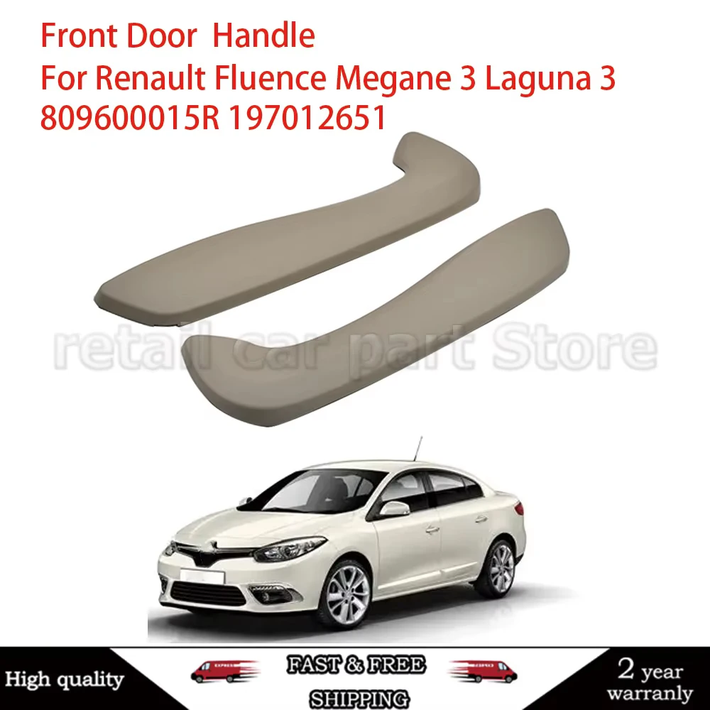 

Interior Car Front Left Right Inner Door Handle Cover For Renault Megane 3 III Fluence 2008-2016 809600015R 197012651