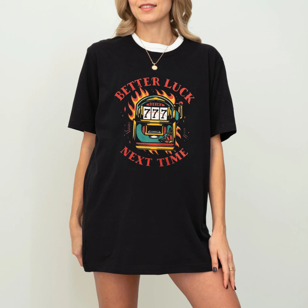Camiseta gráfica Better Luck Next Time Flaming Slot Machine para hombre, camiseta retro con estampado Fire 777, ropa de calle para jugadores de casino, camisetas de algodón