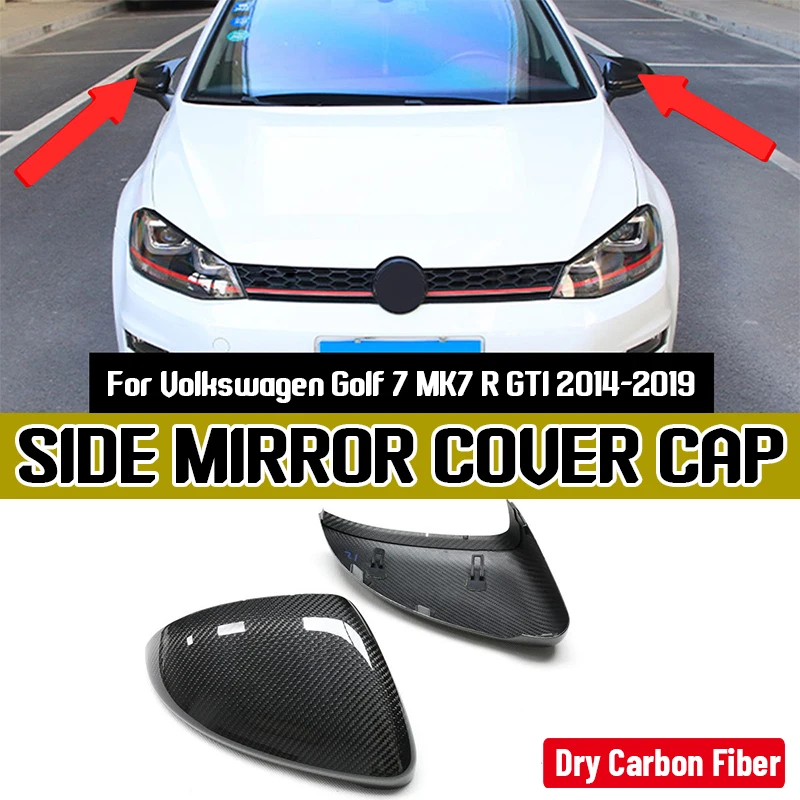 

Dry Carbon Fiber Replacement Rearview Mirror Cover For Volkswagen For VW Golf 7 MK7 R-Line GTI 2014-2019 Car Side Mirror Caps