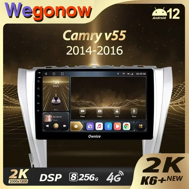 Ownice K6+ 2K for Toyota Camry 7 XV 50 55 2014 - 2017 Car Radio Video Player Navigation Stereo GPS Android 12 No 2din 2 Din DVD