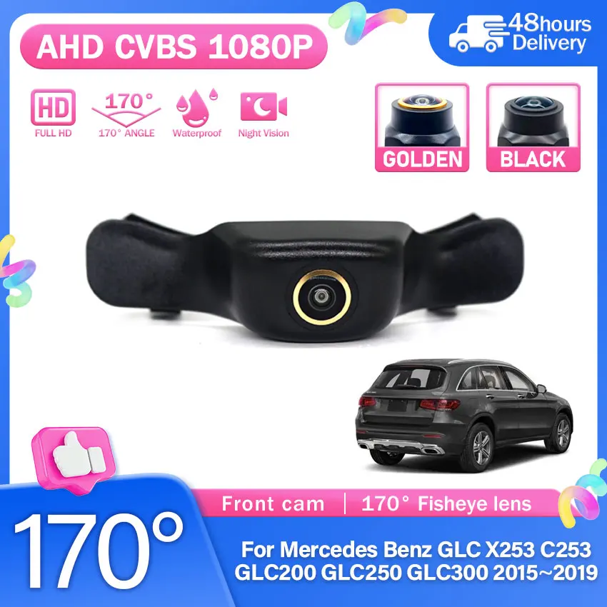 For Mercedes Benz GLC X253 C253 GLC200 GLC250 GLC300 2015~2019 AHD 1080P Fisheye Lens Vehicle Car Camera Front Logo Camera