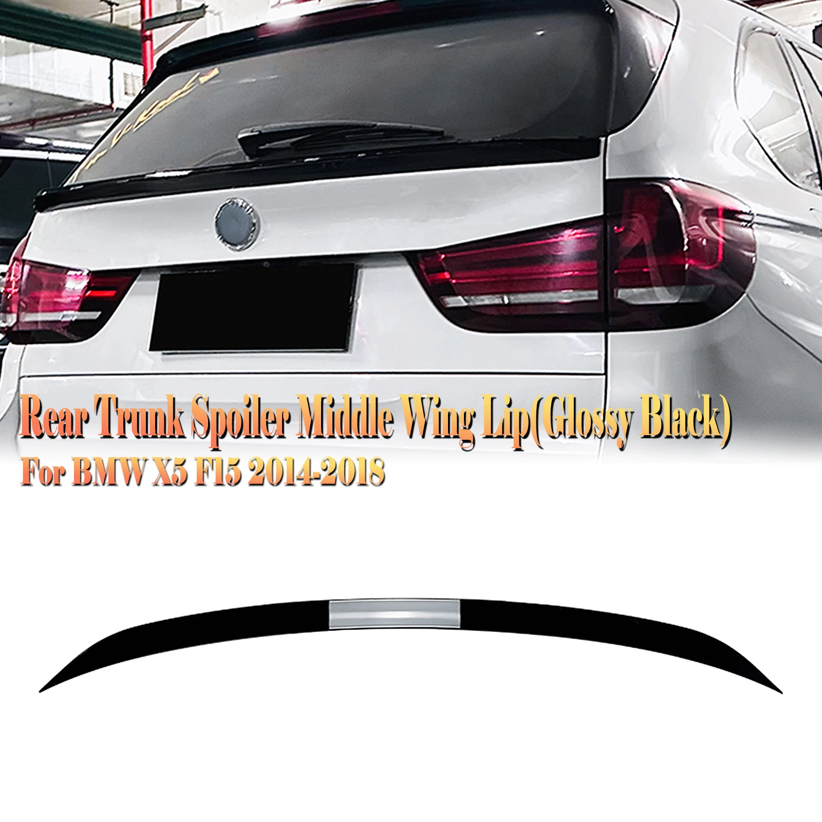 

Rear Middle Spoiler Wing Lip For BMW X5 F15 M Sport 2014 2015 2016 2017 2018 Carbon Fiber Look/Gloss Black Tail Center Splitter