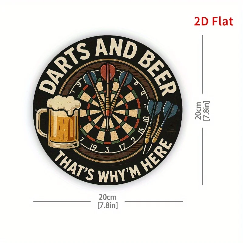 2D Flat Round Metal Tin Sign, Darts & Beer Mug Funny Quote Plaque, 7.87in Bar Pub Man Cave Vintage Wall Decor