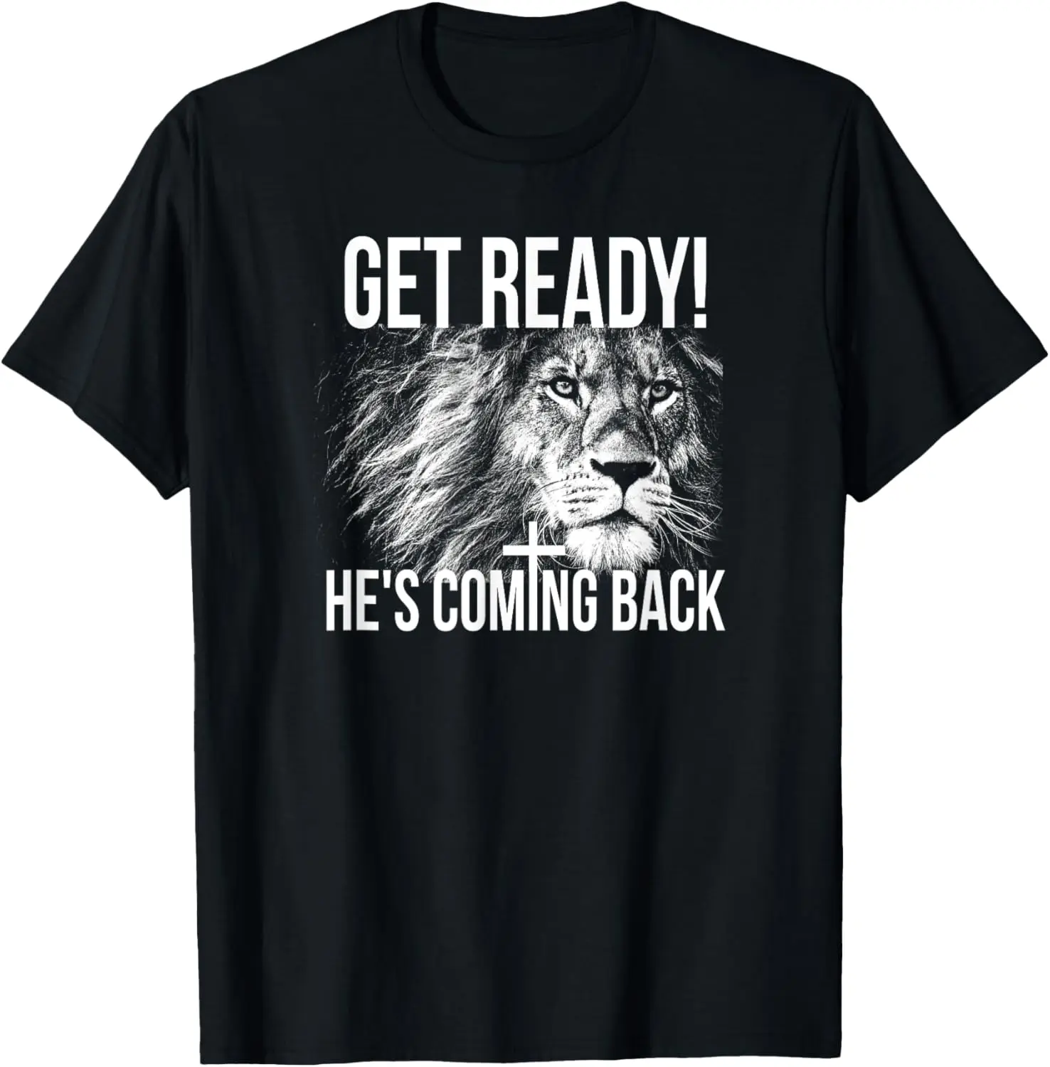 

Christian Shirts For Men, He's Coming Back T Shirts T-Shirt