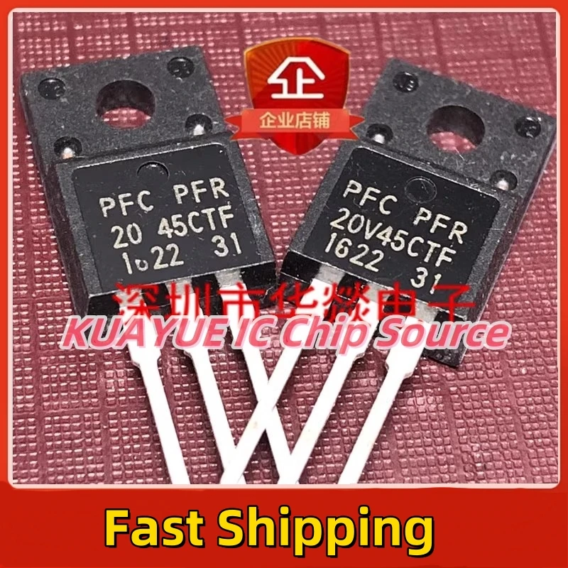 10PCS-30PCS   20V45CTF   PFR20V45CTF   TO-220F   Fast Shipping Quality Guarantee