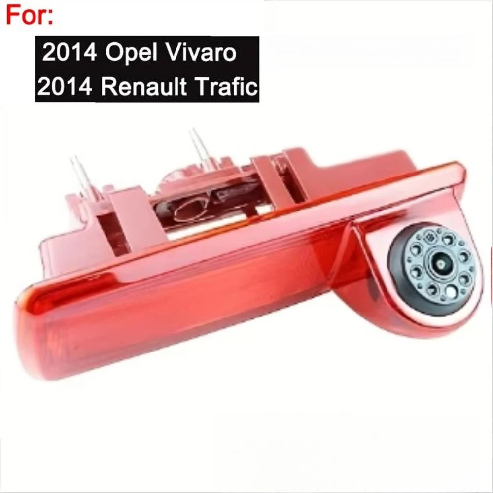OE Replacement 3rd High Brake Light Camera CCD Reverse Backup Camera for Vauxhall Vivaro Opel Renault Traffic 2014 Onwards