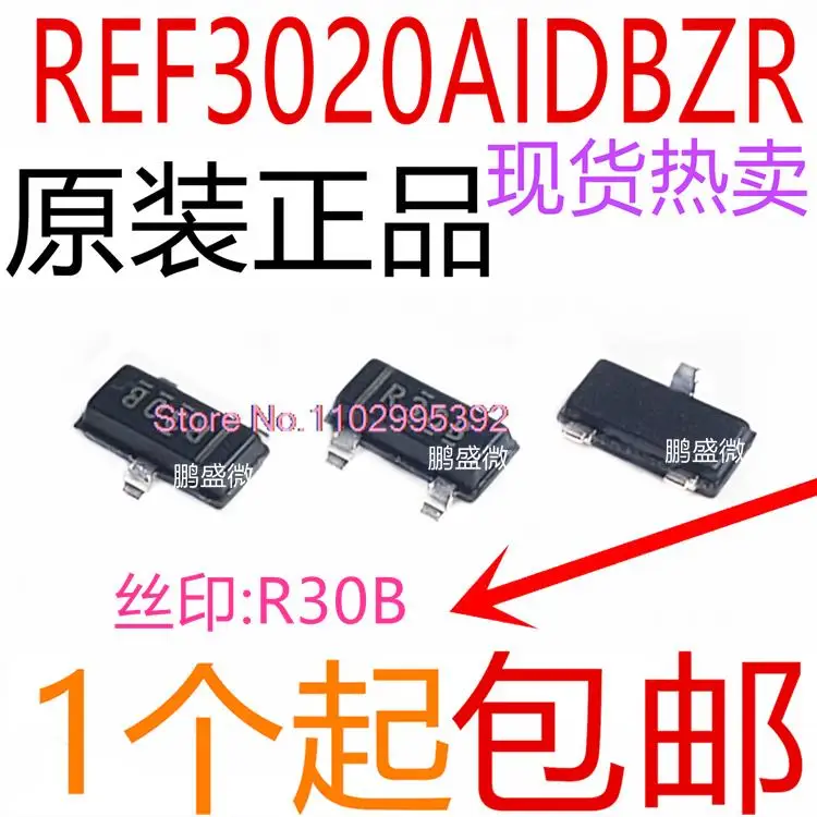 10PCS/LOT  REF3020AIDBZR REF3020AIDBZT R30B SOT-23 Original, in stock. Power IC