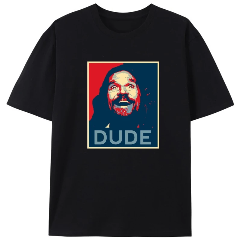 

Мужская футболка с коротким рукавом Dude Poster Женская футболка