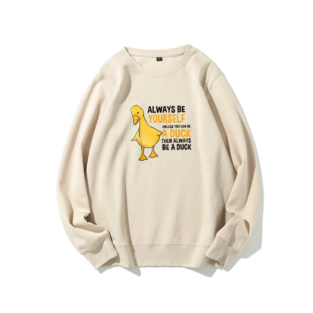 Cute Duck Sweatshirt Casual Wear Y2K Hoodies Unisex Sweatshirt Multiple Colors Versatile Stylish Pullover  Always Be Yourself