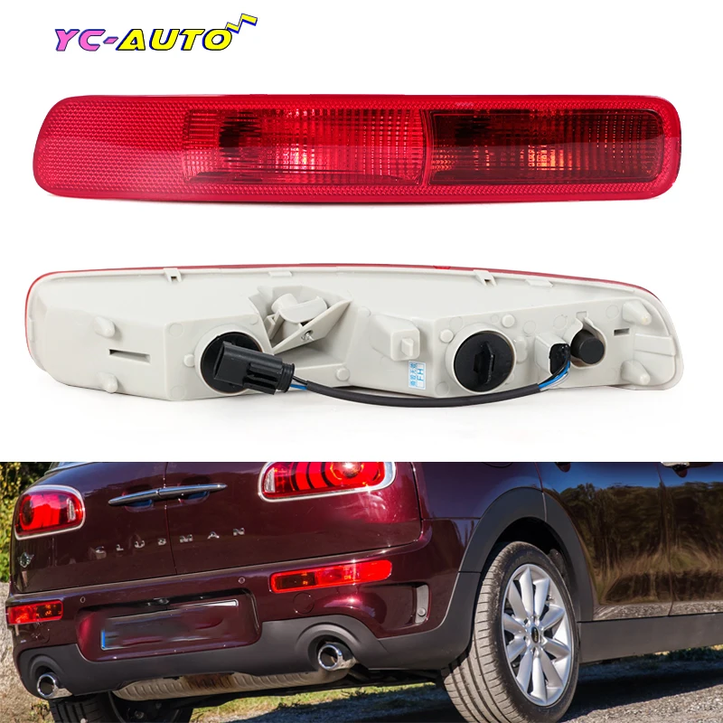 Rear Fog Light Rear Bumper Light Bumper Reflector Car Accessories For BMW MINI Cooper F54 2014-2018 CLUBMAN Without Bulb