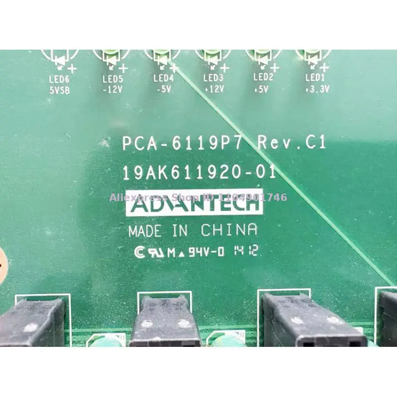 

PCA-6119P7 REV.C1 19AK611920-01 Industrial control base board MADE IN CHINA ADVANTECH