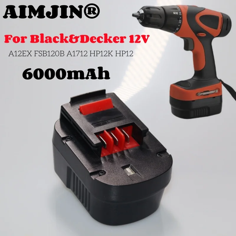 For Black&Decker 12V Rechargeable Tool Battery A12EX FSB120B A1712 HP12K HP12 Lithium Battery 12V 6000mAh rechargeable battery