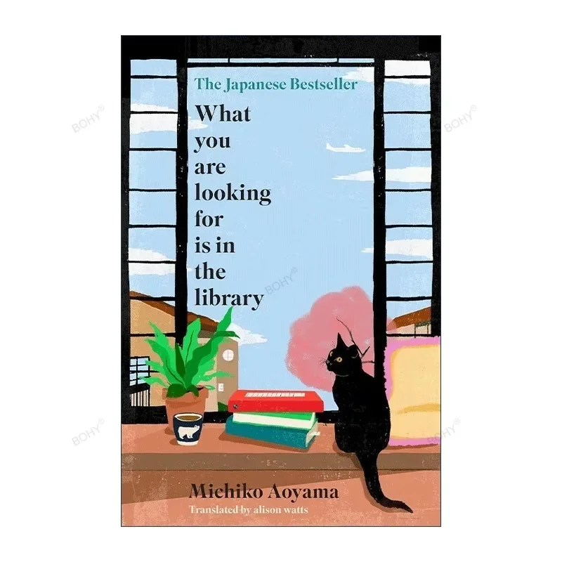 

What You Are Looking Foris Inthe Library: A Novel