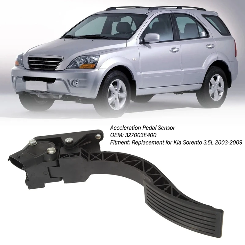 Car Acceleration Pedal Sensor 32700-3E400 327003E400 Fit For Kia Sorento 3.5L 2003-2009