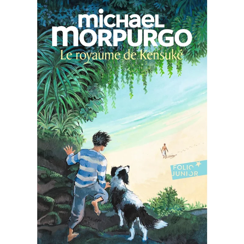 LE ROYAUME DE KENSUKE Michael Morpurgo Gallimard Jeunesse 9782075103763 Libro