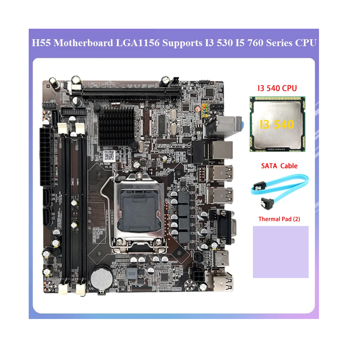 H55 Motherboard LGA1156 Supports I3 530 I5 760 Series CPU DDR3 Memory Motherboard+I3 540 CPU+SATA Cable+Thermal Pad