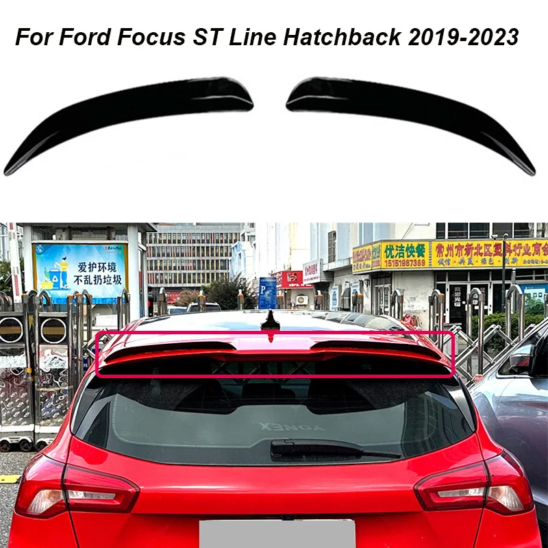 GLOSS For Ford Focus ST Line Hatchback 2019-2023 Car Tail Wings Fixed Wind Spoiler Rear Wing Auto Decoration Spoilers stickers