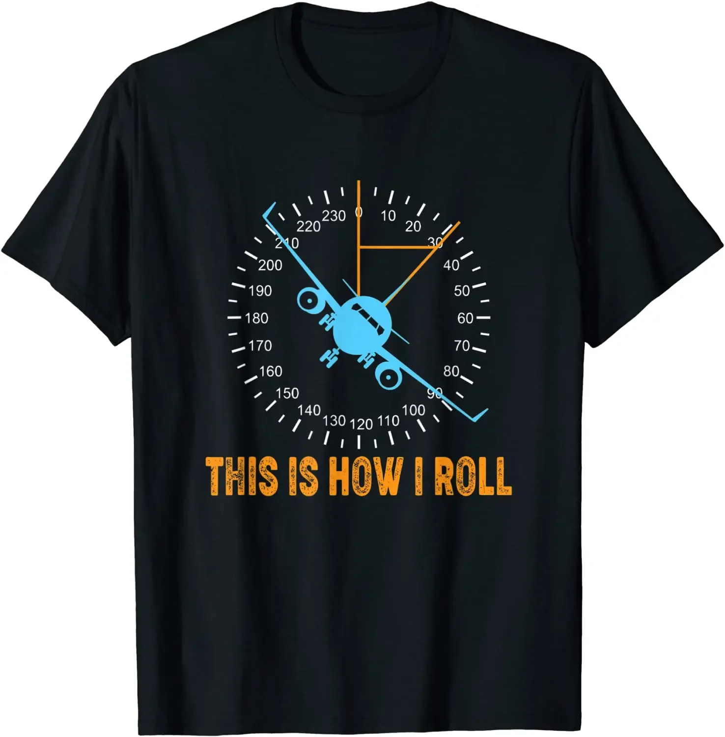 This Is How I Roll Funny Airplane Pilot Fiying Aviation T-Shirt 100% Cotton O-Neck Short Sleeve Casual Mens T-shirt Size S-3XL