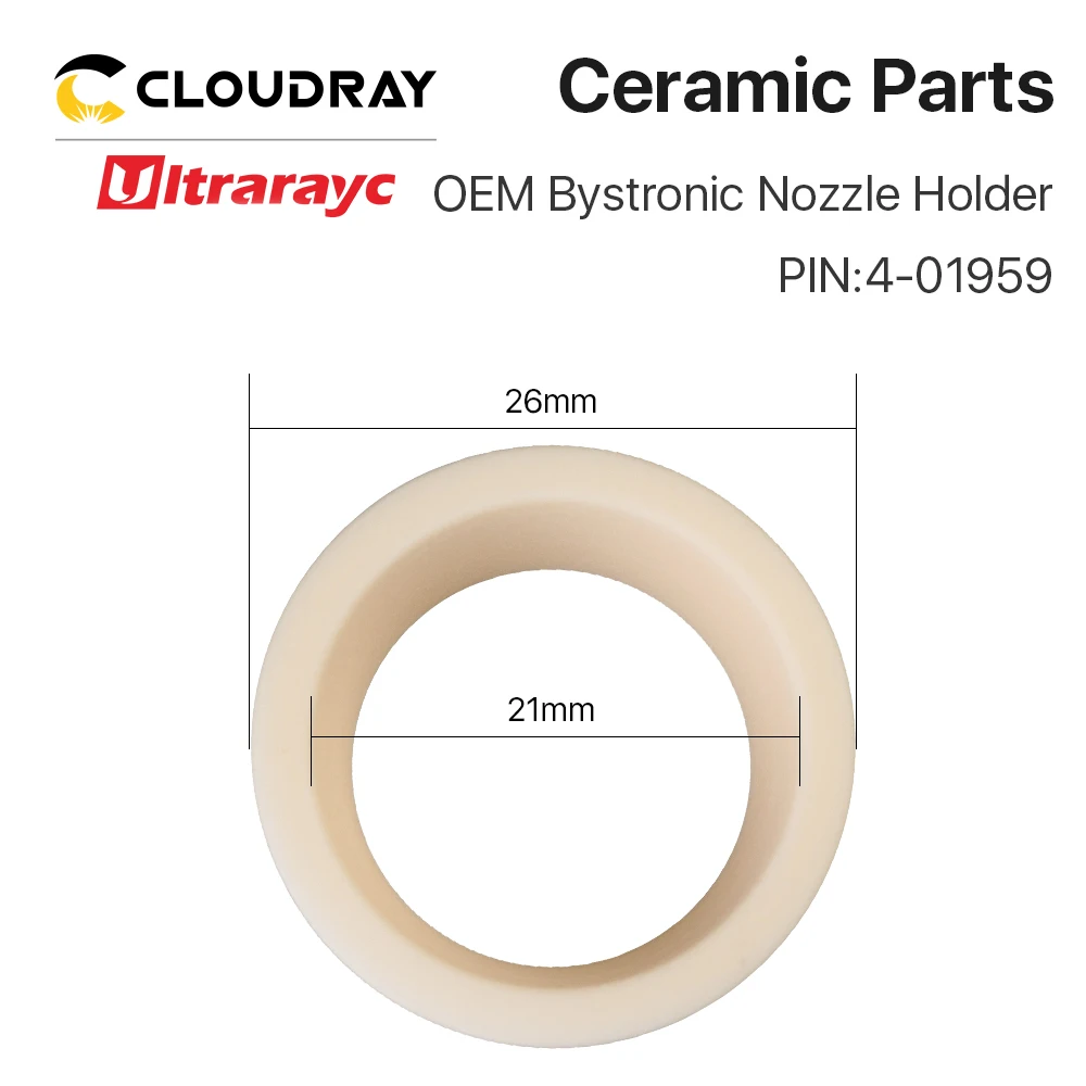 Ultrarayc D26 Ceramic Parts Nozzle Holder for Bystronic Cutting Head Nozzle Holder Ref.4-01959