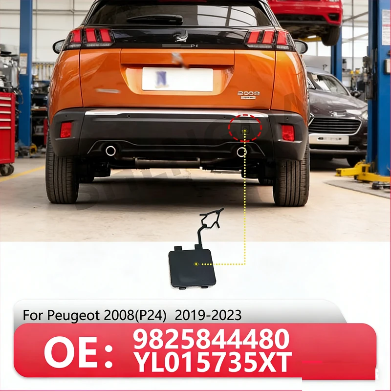 

YL015735XT 9825844480 rear bumper trailer cover, tow hook trim, rear flap is suitable for Peugeot 19-23 2008 (P24)