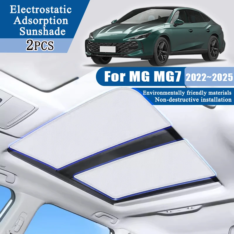 

For MG MG7 2022 2023 2024 2025 Accessories Car Electrostatic Sticker Silicone Sunshade Sun Protection Sunroof Adsorption Covers