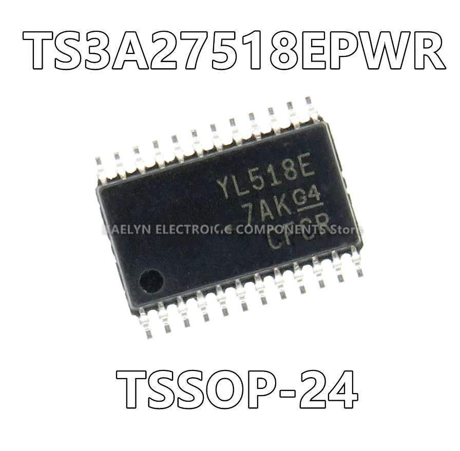 10Pcs/lot TS3A27518EPWR YL518E 6 Circuit IC Switch 2:1 6.2Ohm 24-TSSOP