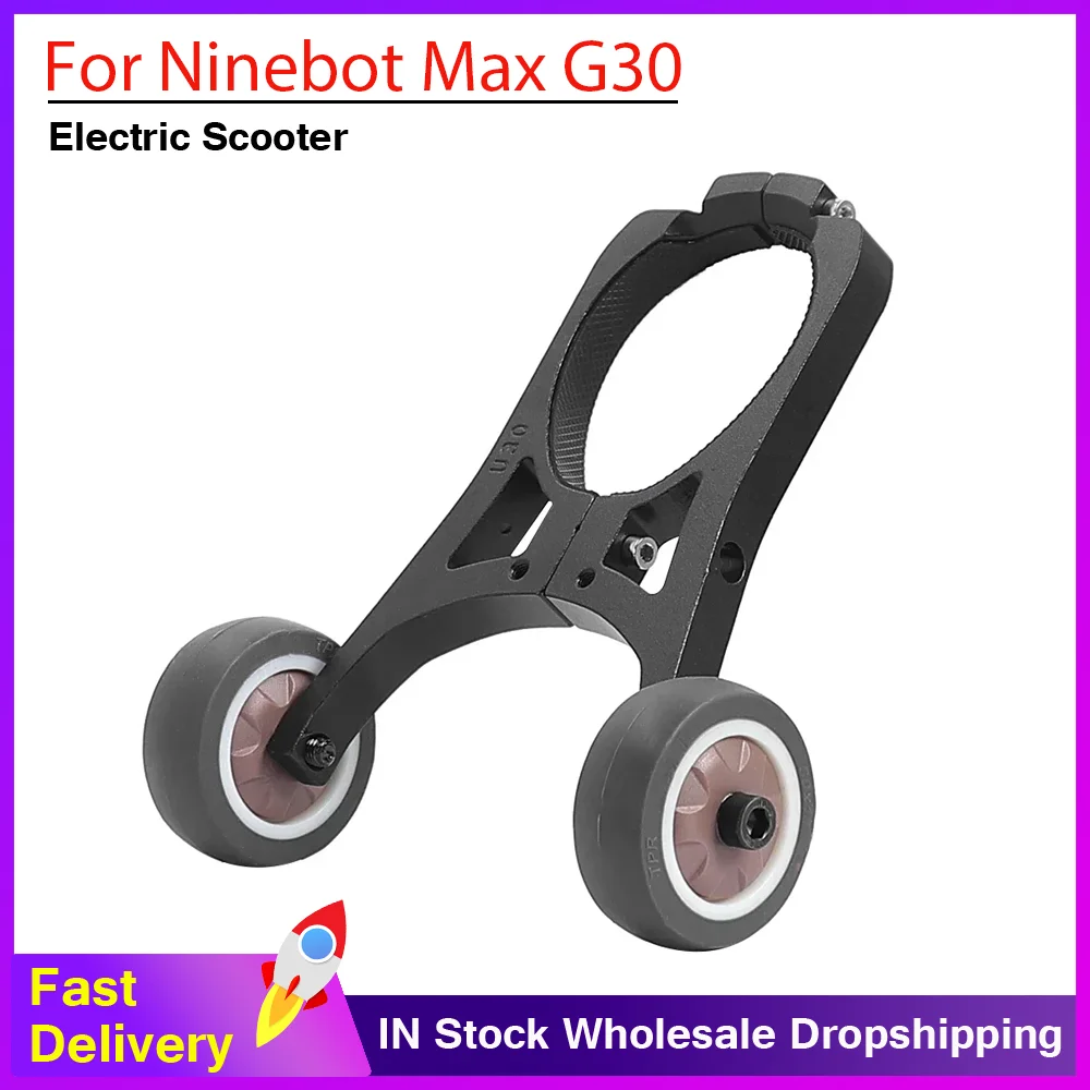 

For Ninebot Max G30 G30D G30LP Electric ScooterHandstand Stand Storage Bracket Auxiliary Wheel Inverted Folding Bracket Parts
