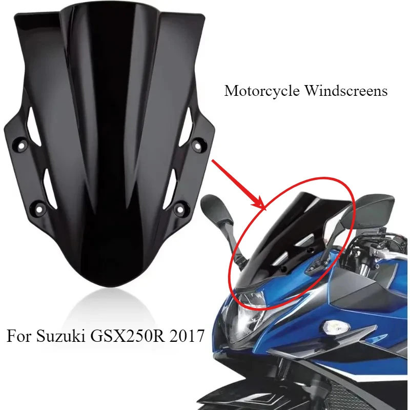 

Motobike Protective Parts Windscreens Windshield Wind Deflectors Motorcycle Accessories For Suzuki GSX250R 2017 air director