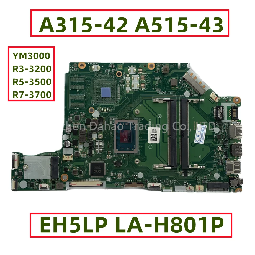 

EH5LP LA-H801P For Acer Aspire A315-42 A315-42G A515-43 A515-43G Laptop Motherboard With AMD R3-3200 R5-3500 R7-3700 CPU N19C1