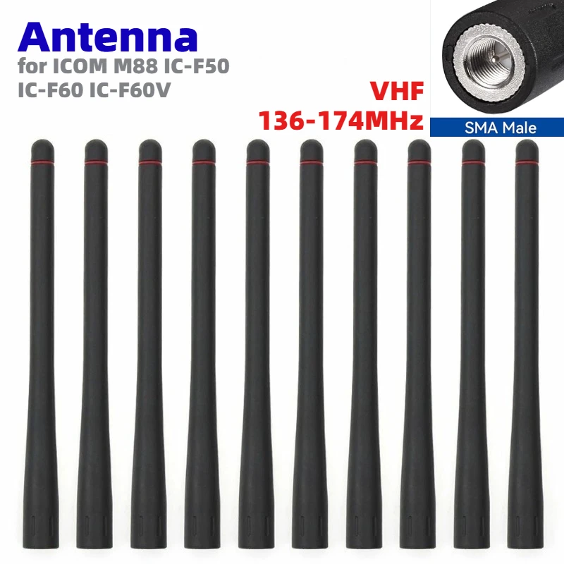 

10Pcs VHF 136-174 MHz Whip Antenna SMA-M Antenna for ICOM Radio M88 IC-F51ATEX IC-F60 IC-F60V IC-F61M IC-F61V Two Way Radio