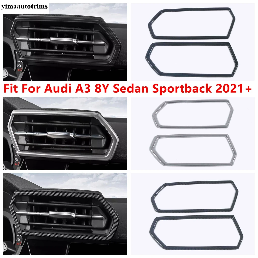 

Dashboard Front Air Conditioning Outlet Frame Cover Trim For Audi A3 8Y Sedan Sportback 2021 - 2025 Stainless Steel Accessories
