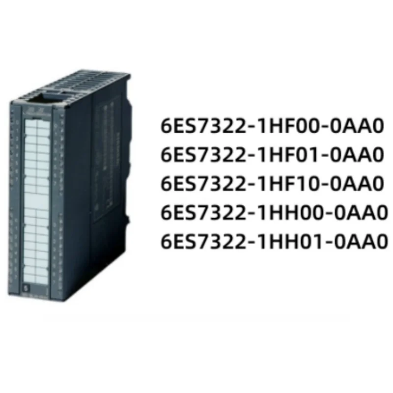 

Оригинальный новый 6ES7322-1HH00/1HH01/1HF10/1HF01/1HF0-0AA0