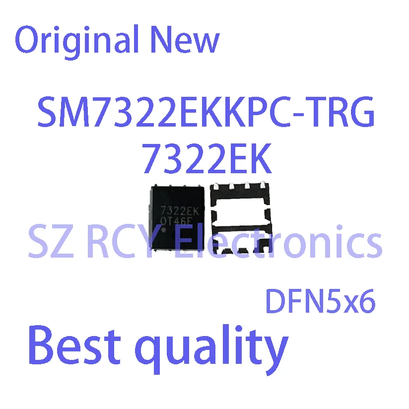 (2-5 PCS)NEW SM7322EKKPC-TRG SM7322EKKP SM7322EK 7322EK DFN5x6 MOSFET IC Chip electronic