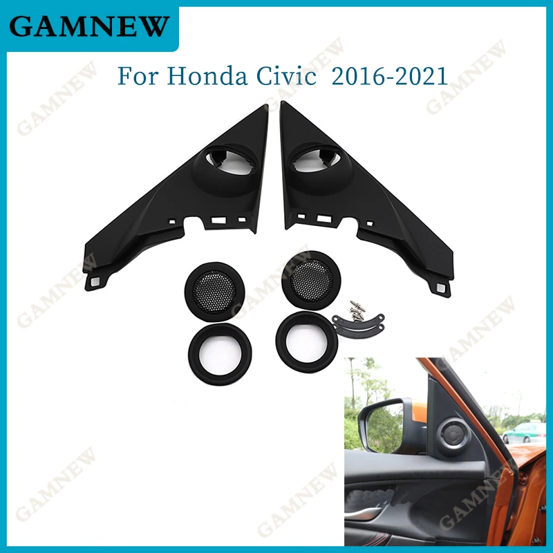 2PCS For Honda Civic 2016-2021 Car Tweeter Refitting Audio Door Angle Gum Speaker Cover Boxes Mounts