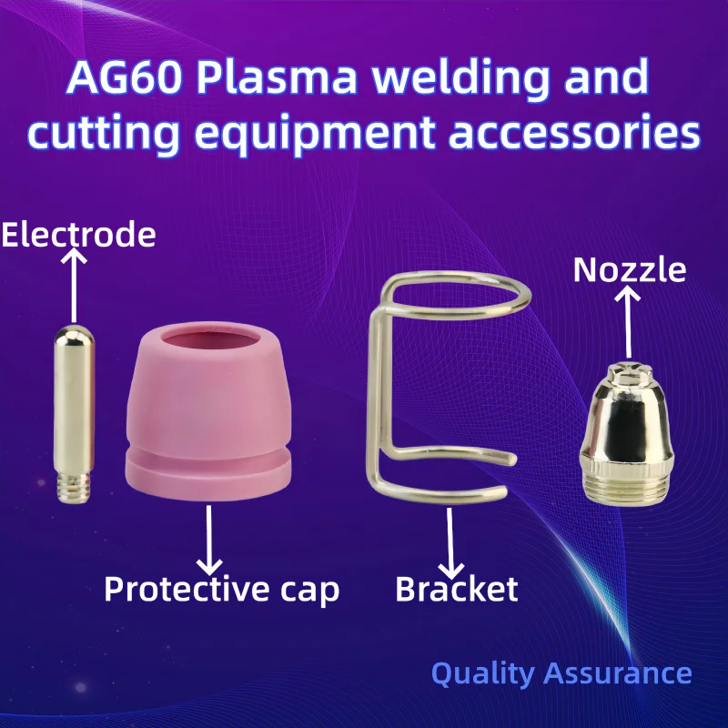 

Ag60 Plasma Welding and Cutting Equipment Accessories Nozzle Electrode Protective Cap Holder