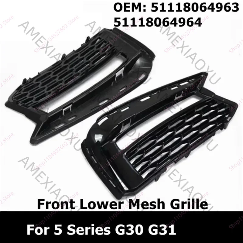

Front Lower Mesh Grille Fog Light Cover Trim Air Intake 51118064963 51118064964 For BMW 5' G30 G31 M Sport 17-21 AMEXIAOXU