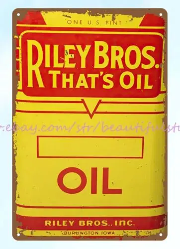 1950s RILEY BROTHERS OIL automotive BURLINGTON IOWAl tin sign plaques pub studio