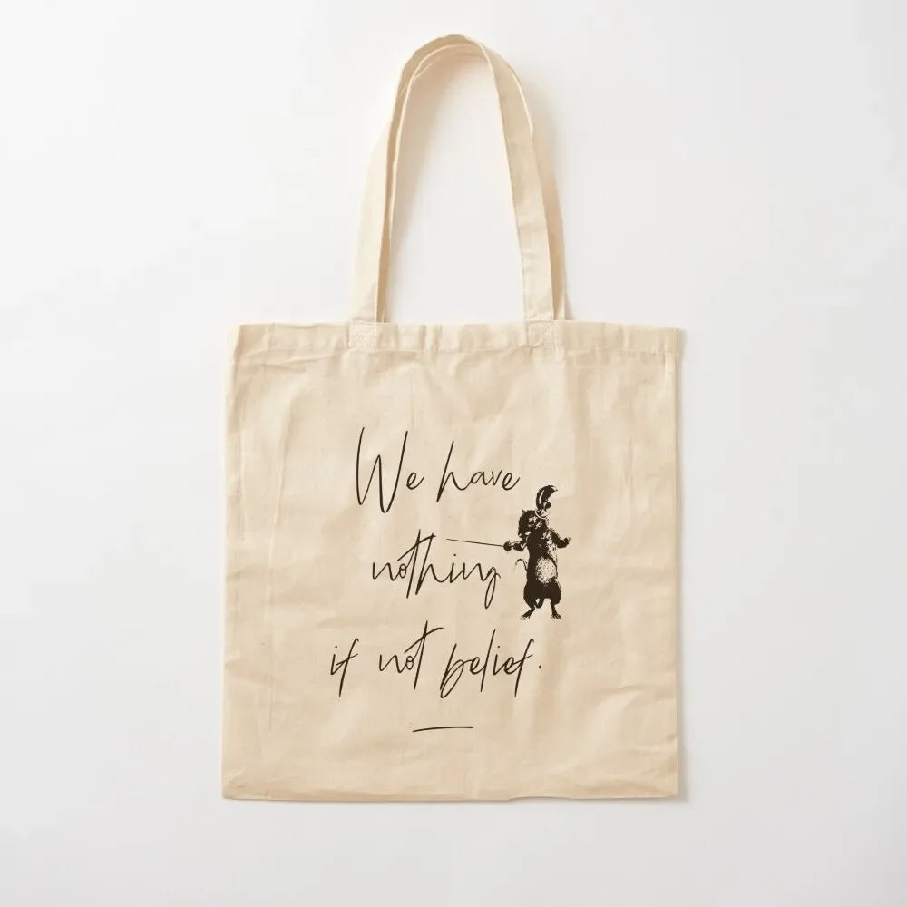 

Reepicheep quote Tote Bag hand bag ladies Women's bag shopping Women's shopper