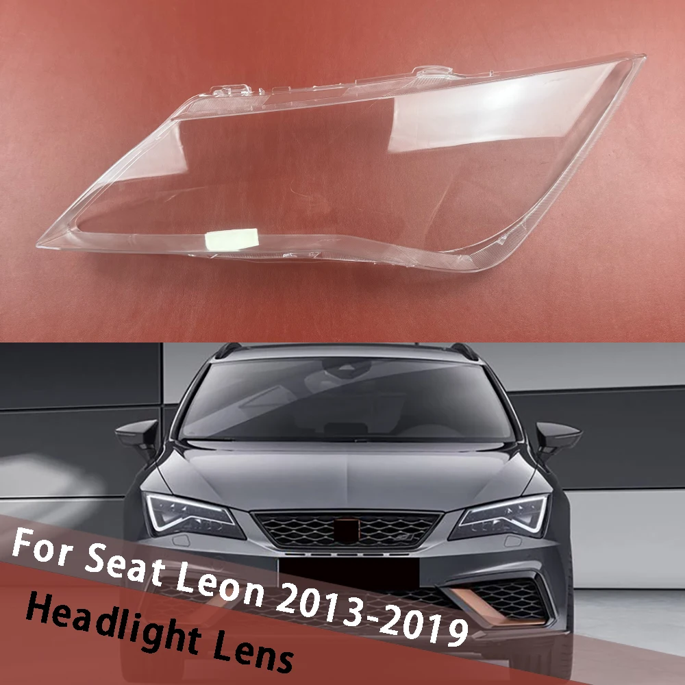 

For Seat Leon 2013-2019 Headlight Shell Headlamp Housing Transparent Lampshade Cover Lens Plexiglass Auto Replacement Parts