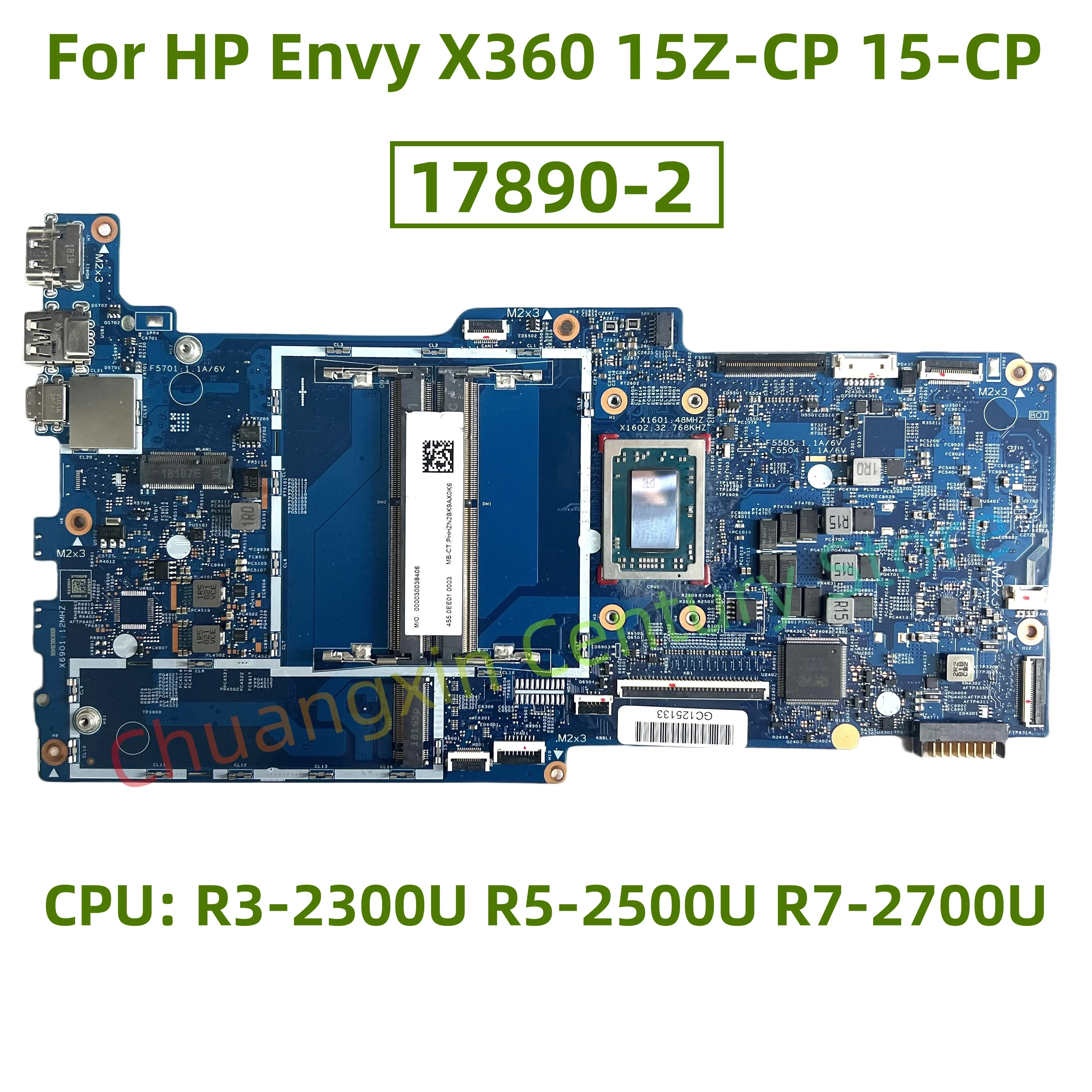 17890-2 Motherboard suitable for HP Envy X360 15Z-CP 15M-CP 15-CP Laptop with CPU: R3-2300U R5-2500U R7-2700U 100% test ok
