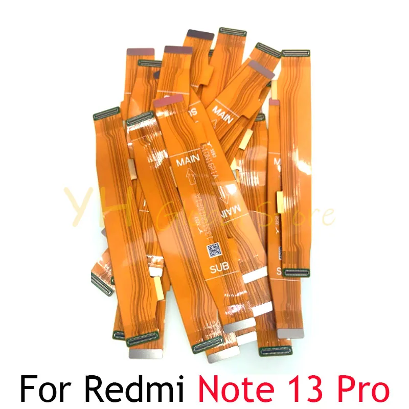 For Xiaomi Redmi Note 13 Pro Plus + Main Board Motherboard Connector LCD Flex Cable Repair Parts