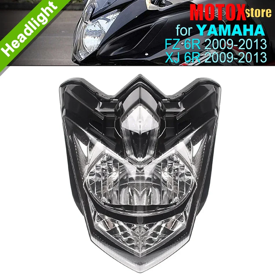 

For YAMAHA FZ 6R Headlamp Assembly 2009 - 2013 XJ 6R FZ-6R FZ6R Front Headlight XJ6R Head Light Lamp XJ-6R 2010 2011 2012