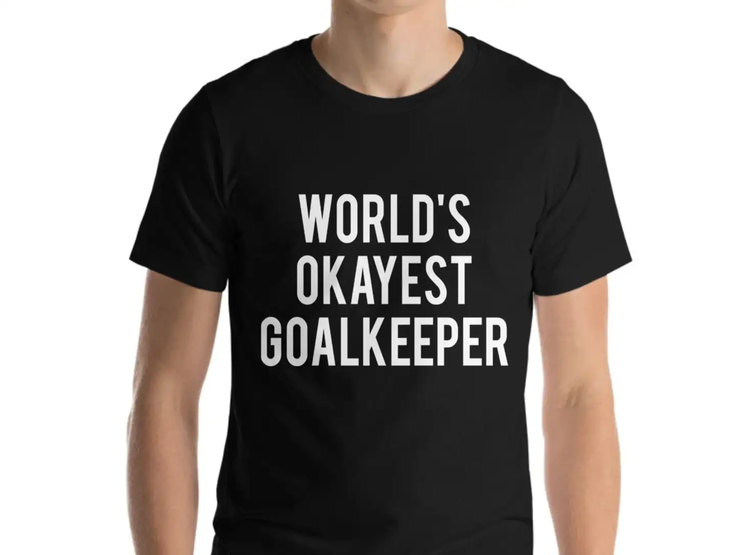 Goalkeeper T Shirt Goalie Funny S 1746