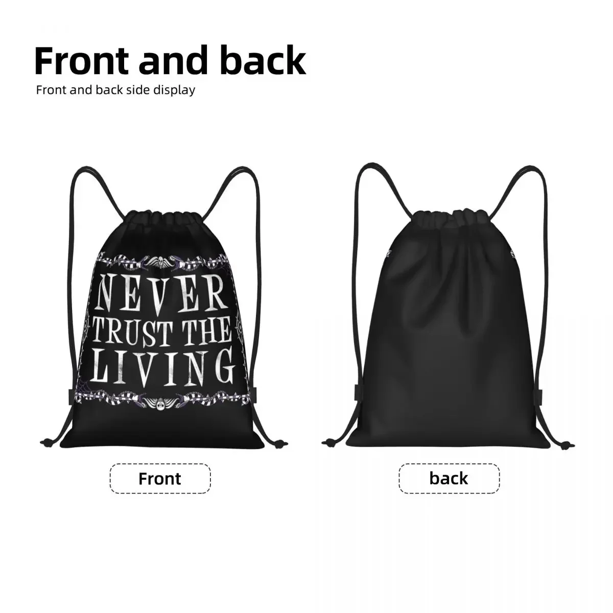 Never Trust The Living Drawstring Bags Women Men Lightweight Goth Occult Halloween Witch Quote Sports Gym Storage Backpack