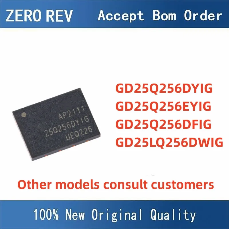 5Pcs 100% New GD25Q256DYIG GD25Q256EYIG GD25Q256DFIG GD25LQ256DWIG GD25Q GD25LQ WSON8 SOP16 Brand new original chips ic