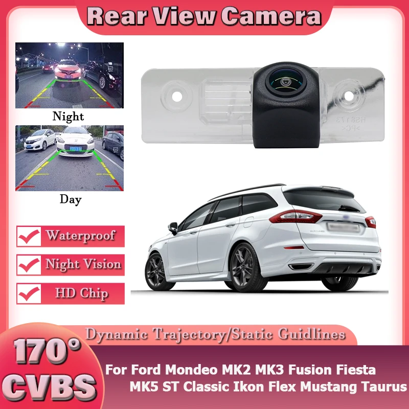 

ПЗС HD 170 ° Автомобильная резервная камера заднего вида для Ford Mondeo MK2 MK3 Fusion Fiesta MK5 ST Classic Ikon Flex Mustang Taurus